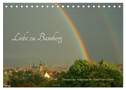 Liebe zu Bamberg (Tischkalender 2024 DIN A5 quer), CALVENDO Monatskalender