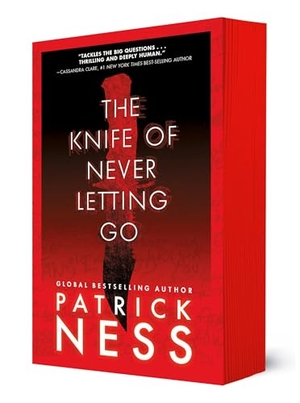 Ness, Patrick. The Knife of Never Letting Go - With Bonus Short Story. Candlewick Press (MA), 2014.