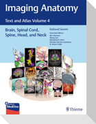 Imaging Anatomy: Text and Atlas Volume 4