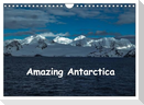 Amazing Antarctica (Wall Calendar 2025 DIN A4 landscape), CALVENDO 12 Month Wall Calendar