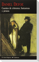 Cuentos de crímenes, fantasmas y piratas