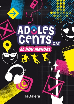 Diversos Autors. Adolescents.cat : el nou manual. La Galera, SAU, 2019.