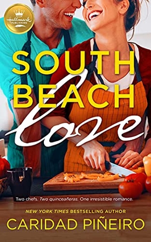 Pineiro, Caridad. South Beach Love - Now a Hallmark Channel original movie!. Hallmark Publishing, 2021.