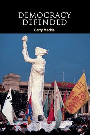 Mackie, Gerry. Democracy Defended. Cambridge University Press, 2003.