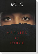 Married By Force