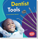 Dentist Tools