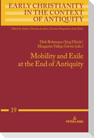 Mobility and Exile at the End of Antiquity