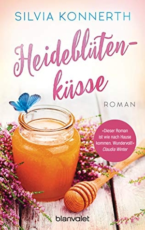 Konnerth, Silvia. Heideblütenküsse - Roman. Blanvalet Taschenbuchverl, 2019.