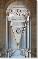 Die Gunst der Stunde