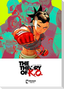 The Theory of K.O. Vol. 1