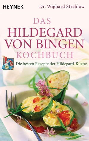 Strehlow, Wighard. Das Hildegard-von-Bingen-Kochbuch - Die besten Rezepte der Hildegard-Küche. Heyne Taschenbuch, 2008.