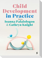 Child Development in Practice