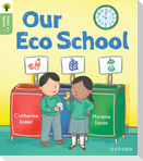 Oxford Reading Tree Green Sparks: Level 1: Our Eco School