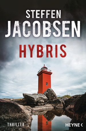 Jacobsen, Steffen. Hybris. Heyne Verlag, 2018.