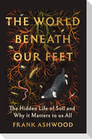The World Beneath Our Feet