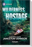 Wilderness Hostage