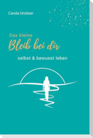 Das kleine Bleib bei dir
