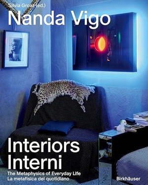 Groaz, Silvia (Hrsg.). Nanda Vigo's Interiors / Gli interni di Nanda Vigo - Nanda Vigo's Interior Design. Birkhäuser Verlag GmbH, 2026.