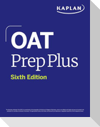Oat Prep Plus, Sixth Edition (2026): Includes 16 Pages of Full Color Study Sheets + Online Access to 2 Full Length Practice Tests + 600+ Practice Questions