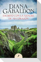 Escrito Con La Sangre de Mi Corazón / Written in My Own Heart's Blood