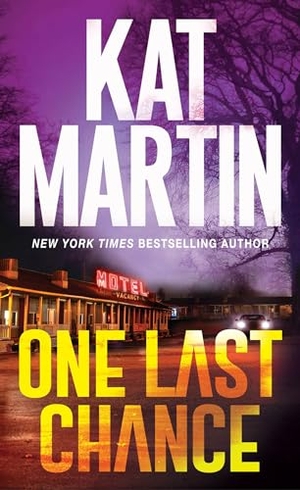 Martin, Kat. One Last Chance - A Thrilling Novel of Suspense. Kensington Publishing Corporation, 2024.