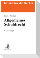 Allgemeines Schuldrecht