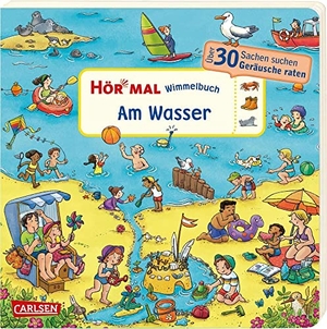 Hofmann, Julia. Hör mal (Soundbuch): Wimmelbuch: Am Wasser - Zum Hören, Suchen und Mitraten ab 2,5 Jahren. Ein wimmeliger Sachen-Suchen-Mitmachspaß. Carlsen Verlag GmbH, 2023.