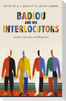 Badiou and His Interlocutors