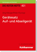 Gerätesatz Auf- und Abseilgerät