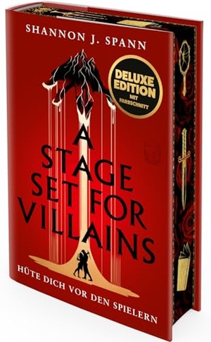 Spann, Shannon J.. A Stage set for Villains (Deluxe-Ausgabe) - Hüte dich vor den Spielern | Mit hochwertiger Sonderausstattung I Düstere Romantasy mit tödlichen Spielen. Piper Verlag GmbH, 2026.