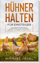 Hühner halten für Einsteiger