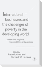 International Businesses and the Challenges of Poverty in the Developing World