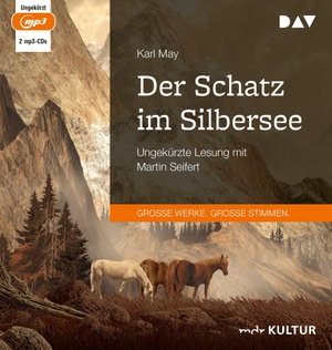 May, Karl. Der Schatz im Silbersee - Ungekürzte Lesung mit Martin Seifert (2 mp3-CDs). Audio Verlag Der GmbH, 2023.