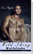 Wild Thing - Wolfsliebe