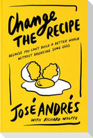 Change the Recipe