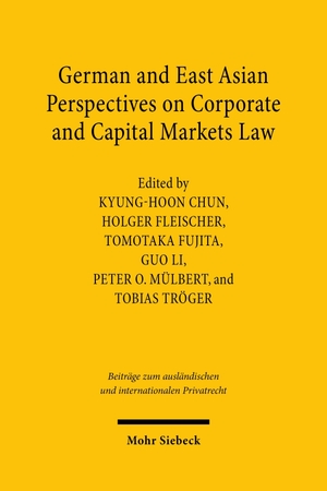 Fleischer, Holger / Peter O. Mülbert et al (Hrsg.). German and East Asian Perspectives on Corporate and Capital Markets Law - Digitisation and Artificial Intelligence. Mohr Siebeck GmbH & Co. K, 2026.