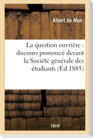 La question ouvrière