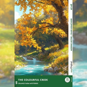 Marsh, Carolyn. The Colourful Creek - Englische Krimi-Lektüre A1-A2 (+ Audio-CD) - Englisch lesen und alles verstehen - ohne Wörterbuch | Frank-Lesemethode mit Audio | Englisch-Deutsch. EasyOriginal Verlag e.U., 2026.