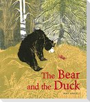 The Bear and the Duck