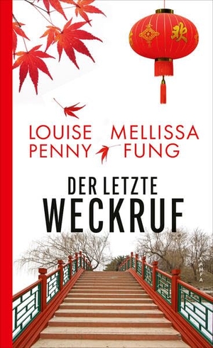 Penny, Louise / Mellissa Fung. Der letzte Weckruf. Kampa Verlag, 2026.