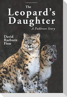 The Leopard's Daughter A Pukhtun Story