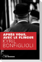 Apres Vous Avec Le Flingue