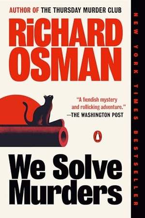 Osman, Richard. We Solve Murders. Penguin Publishing Group, 2025.