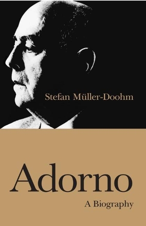 Müller-Doohm, Stefan. Adorno - A Biography. Polity Press, 2009.