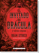 El Invitado de Drácula Y Otros Relatos / The Guest of Dracula and Other Stories