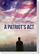 A Patriot's Act
