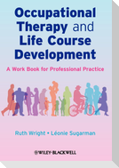 Occupational Therapy and Life Course