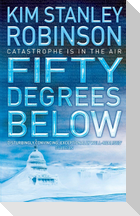 Fifty Degrees Below