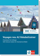 Voyages neu A2. Vokabeltrainer. Heft inklusive Audios für Smartphone/Tablet