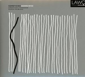 Something Borrowed. note 1 music gmbh / Heidelberg, 2020.